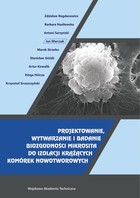 Projektowanie, wytwarzanie i badanie biozgodności mikrosita do izolacji krążących komórek nowotworowych - pdf