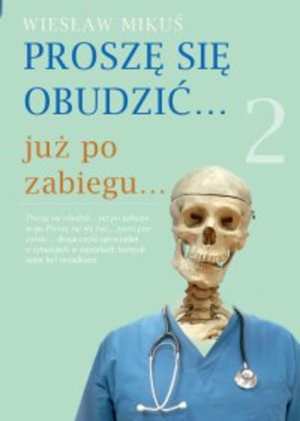 Proszę się obudzić...już po zabiegu...2 - mobi, epub