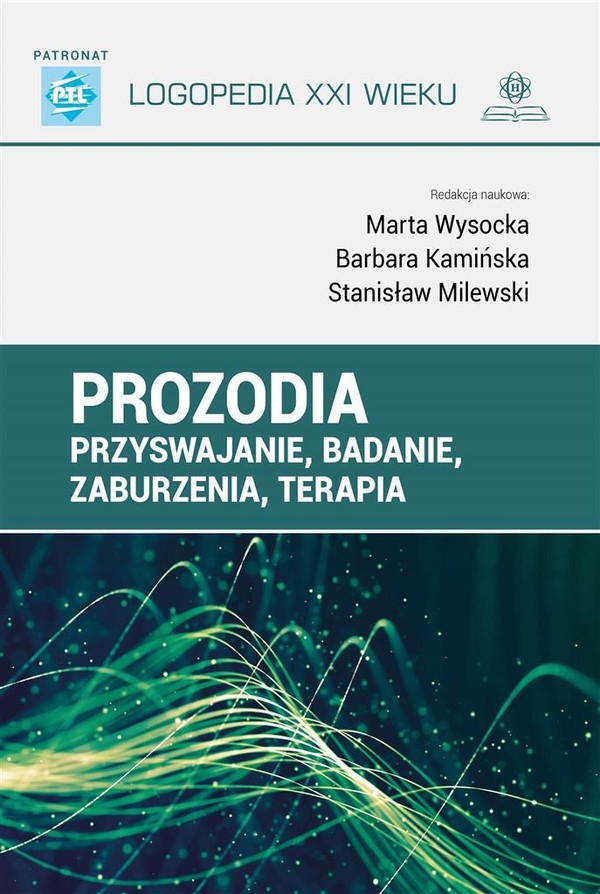 Prozodia Przyswajanie, badanie, zaburzenia, terapia