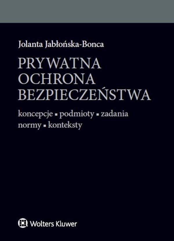 Prywatna ochrona bezpieczeństwa