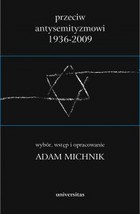 Przeciw antysemityzmowi 1936-2009 - pdf Tom 1-3