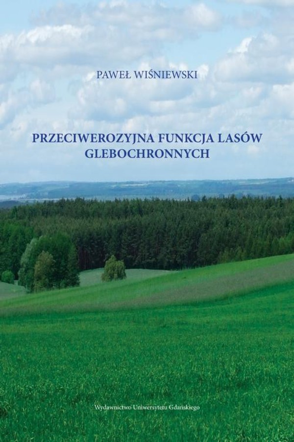 Przeciwerozyjna funkcja lasów glebochronnych - pdf