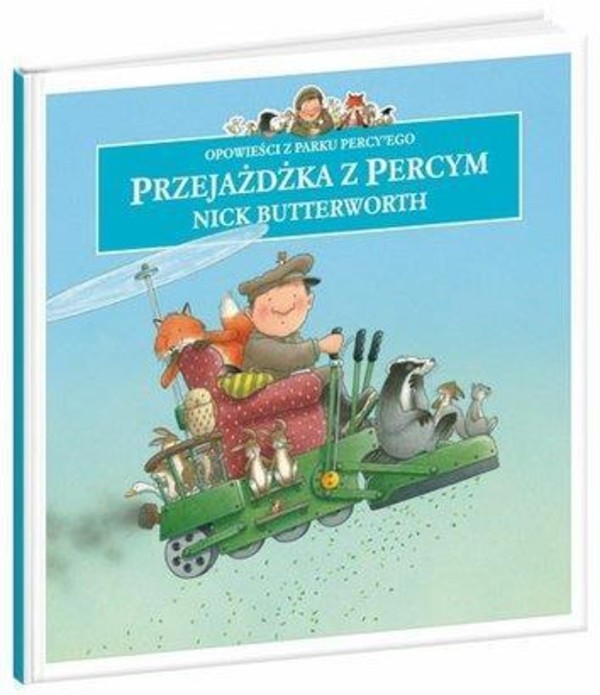 Przejazdżka z Percym Opowieści z parku Percy`ego