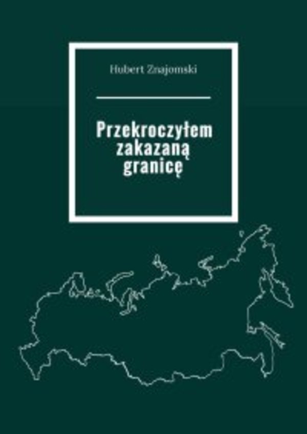 Przekroczyłem zakazaną granicę - mobi, epub