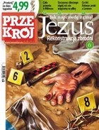 Przekrój nr 16/17/2011 - pdf Jka naprawdę zginął Jezus. Rekonstrukcja zbrodni