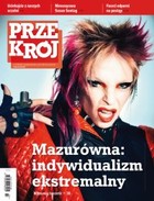 Przekrój nr 43/2012 - pdf Mazurówna: indywidualizm ekstremalny