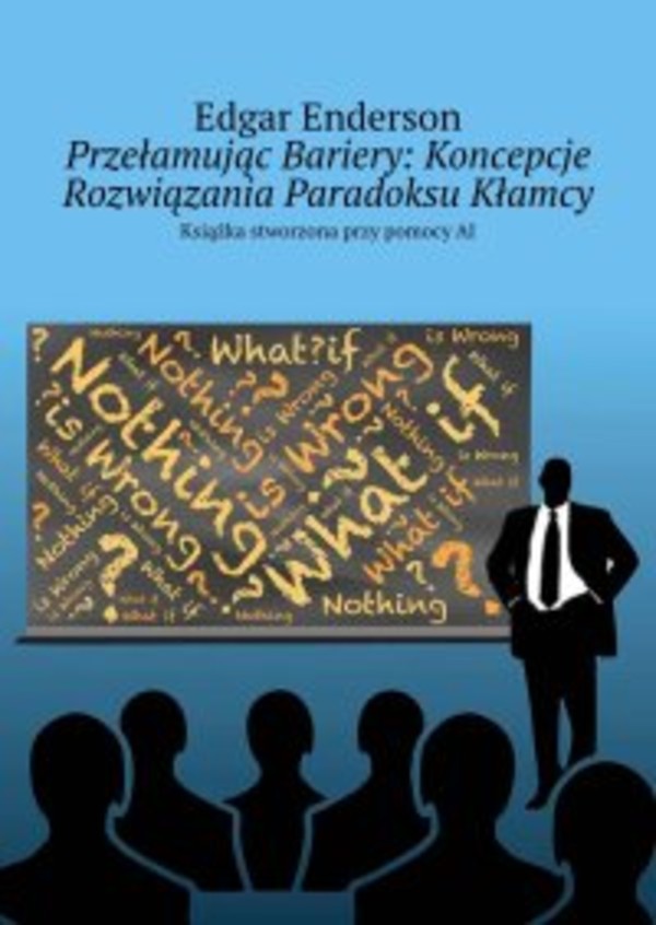 Przełamując Bariery: Koncepcje Rozwiązania Paradoksu Kłamcy - epub