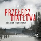 Przełęcz Diatłowa - Audiobook mp3 Tajemnica dziewięciorga