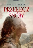 Przełęcz snów - mobi, epub