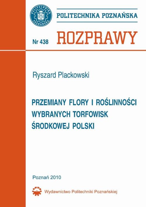 Przemiany flory i roślinności wybranych torfowisk środkowej Polski - pdf