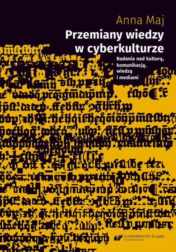 Przemiany wiedzy w cyberkulturze. Badania nad kulturą, komunikacją, wiedzą i mediami - pdf