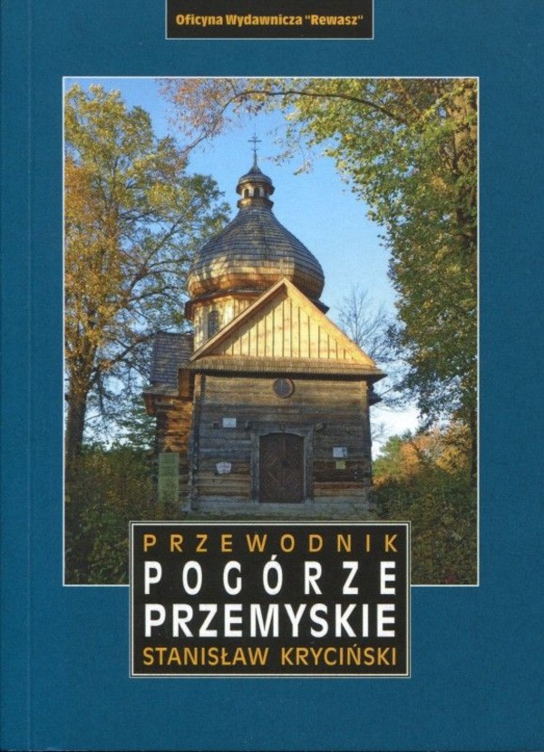 Przemyśl i pogórze przemyskie. przewodnik