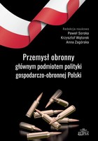 Przemysł obronny głównym podmiotem polityki gospodarczo-obronnej Polski - pdf