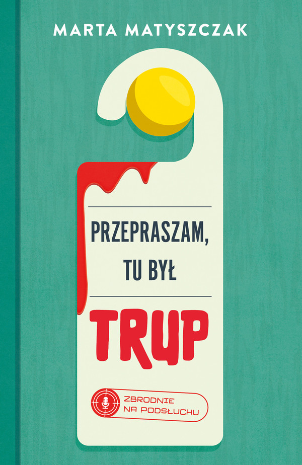 Przepraszam, tu był trup - mobi, epub