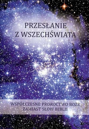 Przesłanie z wszechświata Tom 2