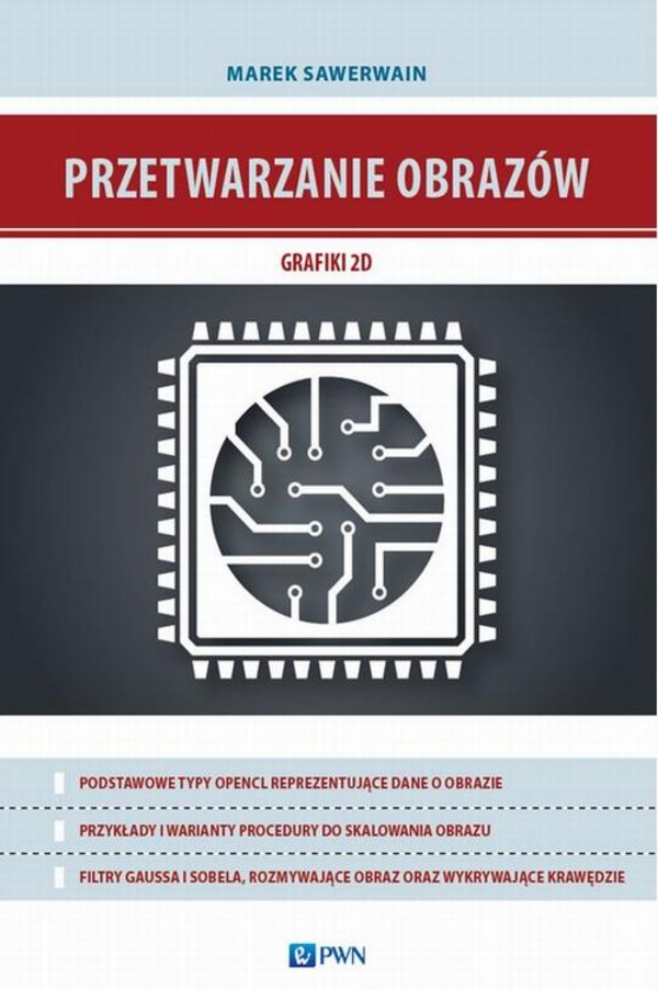 Przetwarzanie obrazów grafiki 2D - mobi, epub