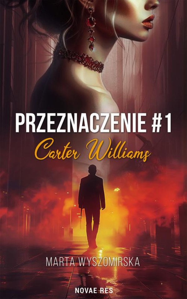 Przeznaczenie #1.Carter Williams - mobi, epub