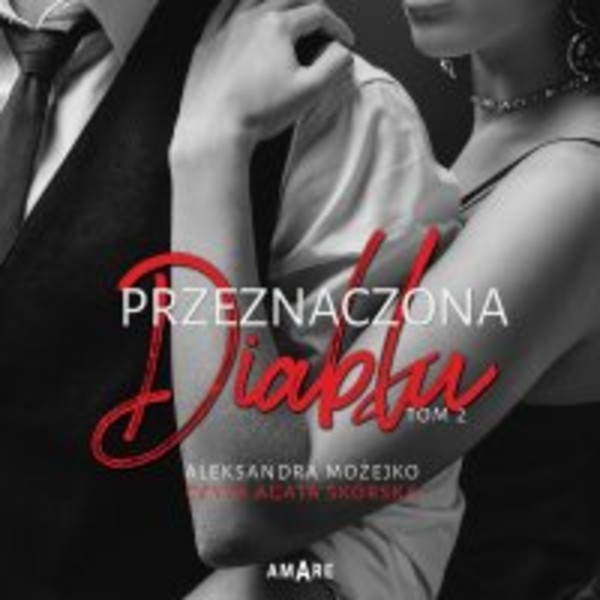 Przeznaczona Diabłu - Audiobook mp3 Tom 2