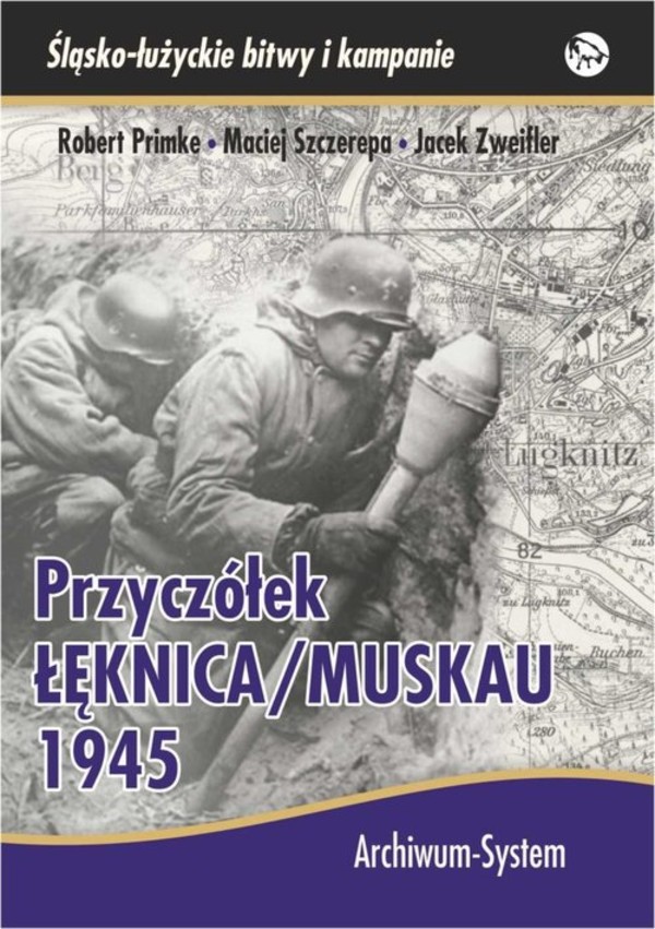 Przyczółek Łęknica Muskau 1945