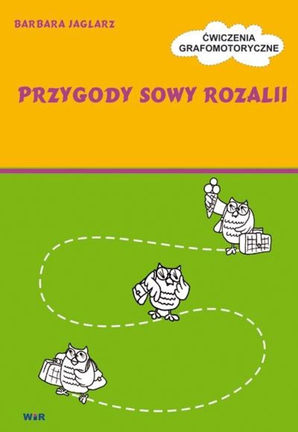 Przygody Sowy Rozalii. Ćwiczenia grafomotoryczne