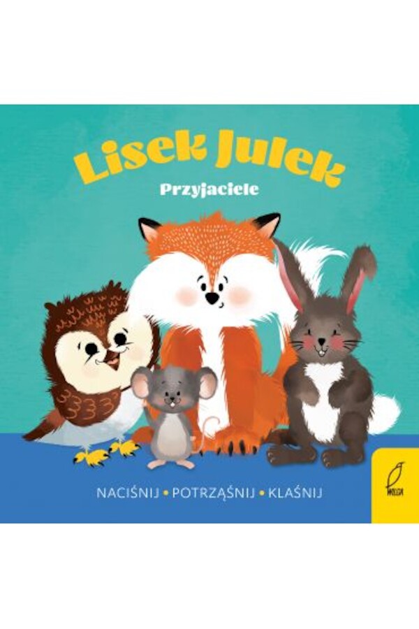 Przyjaciele. Lisek Julek