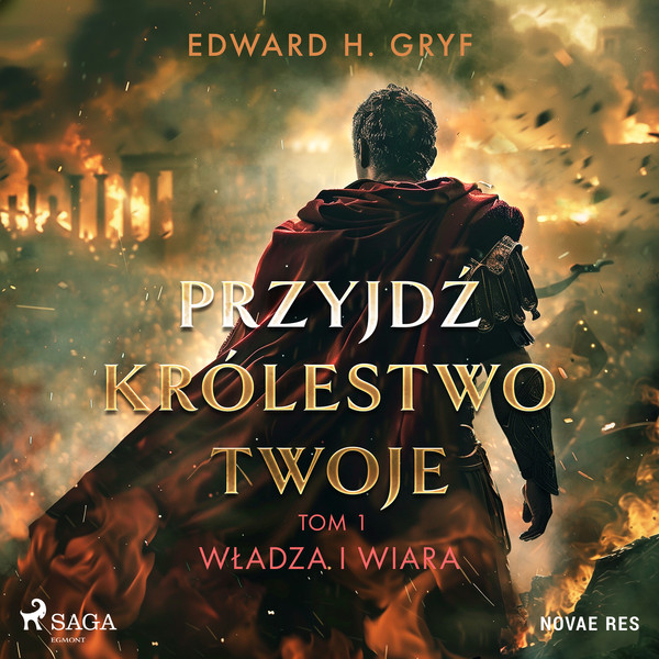 Przyjdź królestwo twoje. Tom I - Władza i wiara - Audiobook mp3