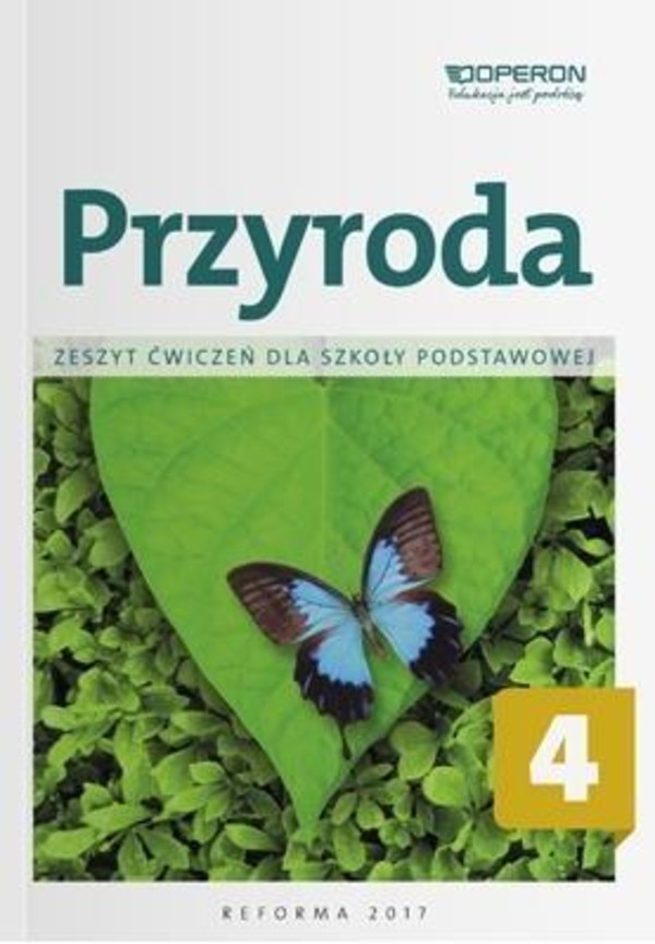 Przyroda Zeszyt ćwiczeń dla szkoły podstawowej klasa 4