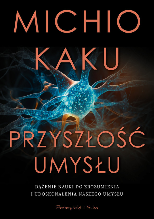 Przyszłość umysłu - mobi, epub