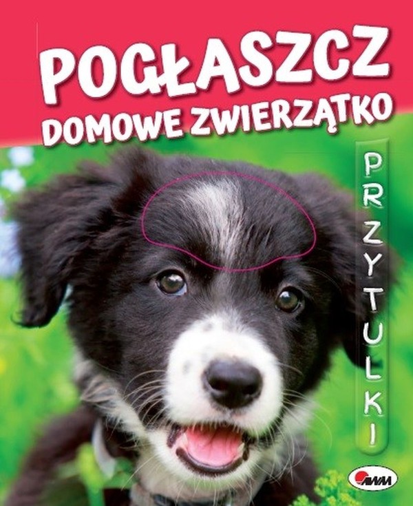 Przytulki Pogłaszcz domowe zwierzątko