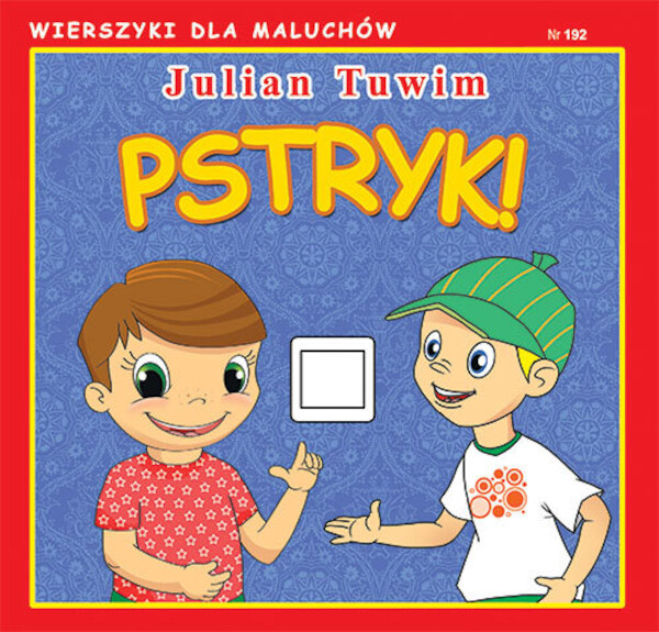 Pstryk! Wierszyki dla Maluchów