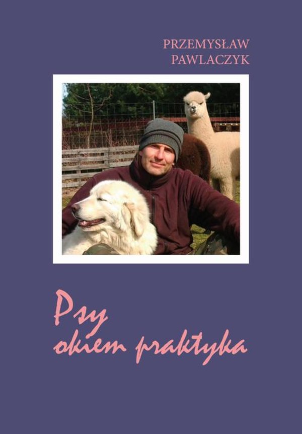 Psy okiem praktyka - epub