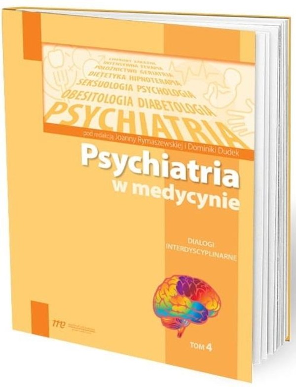 Psychiatria w medycynie Tom 4