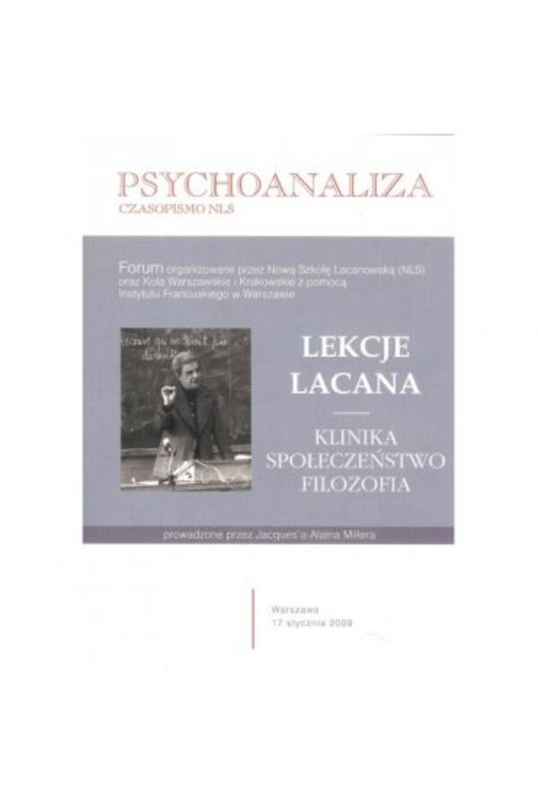 Psychoanaliza. Lekcje Lacana