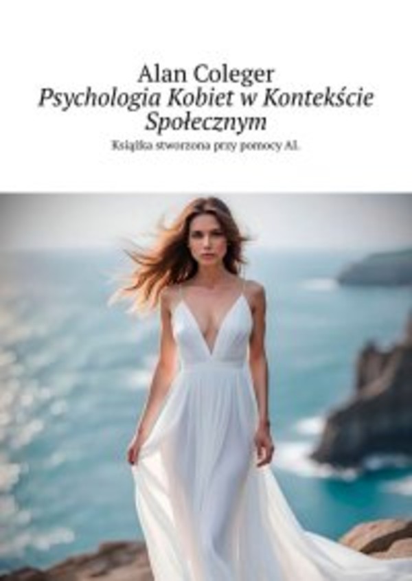 Psychologia Kobiet w Kontekście Społecznym - epub