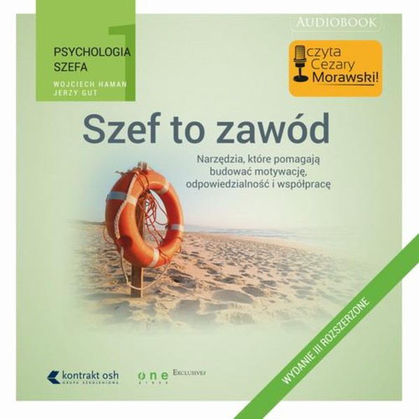 Psychologia szefa 1. Szef to zawód. Wydanie III rozszerzone - Audiobook mp3