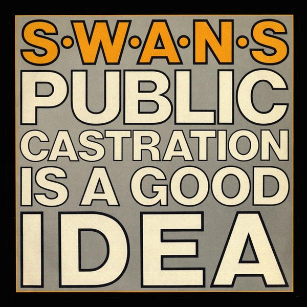 Public Castration Is A Good Idea (vinyl)