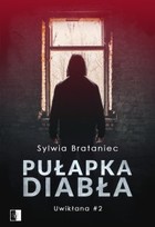 Pułapka diabła - mobi, epub Uwikłana Tom 2