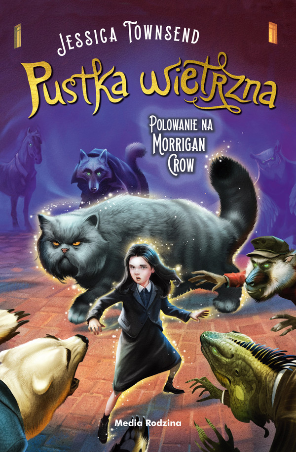 Pustka wietrzna Cykl polowanie na Morrigan Crow. Nevermoor Tom 3