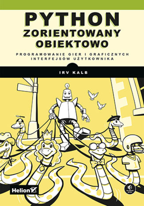 Python zorientowany obiektowo Programowanie gier i graficznych interfejsów użytkownika