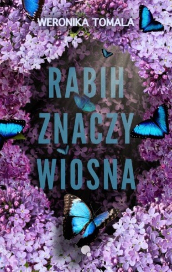 Rabih znaczy wiosna