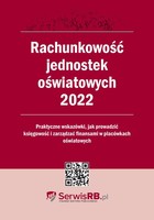 Rachunkowość jednostek oświatowych 2022 - mobi, epub, pdf
