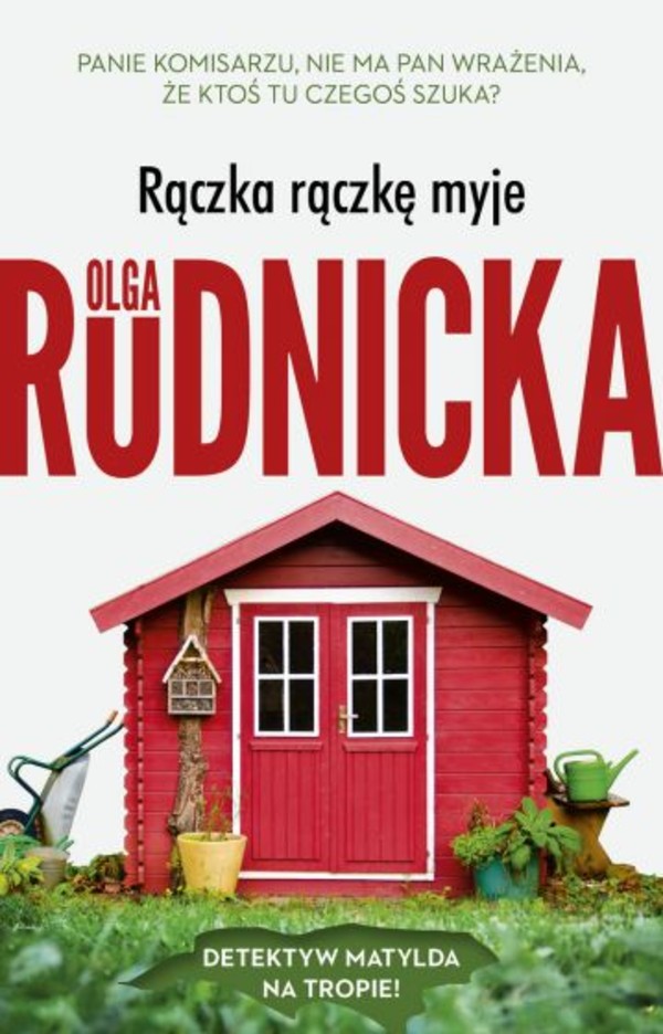 Rączka rączkę myje Matylda Dominiczak Tom 3