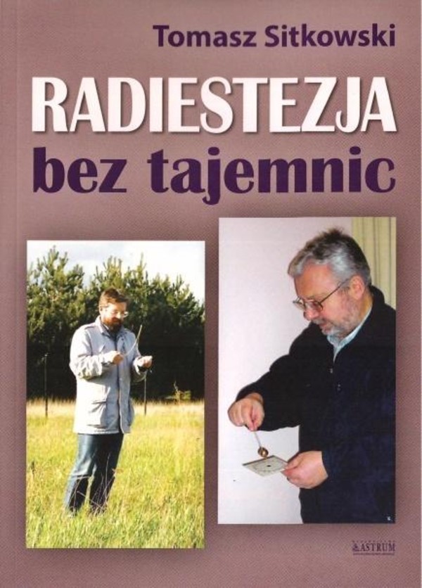 Radiestezja bez tajemnic