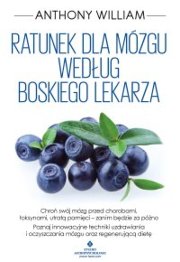 Ratunek dla mózgu według Boskiego Lekarza - mobi, epub, pdf