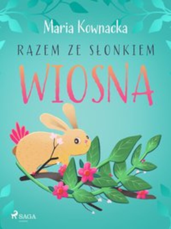 Razem ze słonkiem. Wiosna - mobi, epub