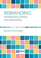 Rebranding - mobi, epub Strategiczna zmiana dla organizacji