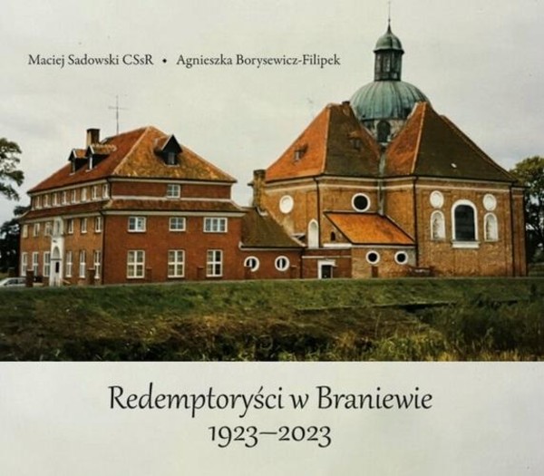 Redemptoryści w Braniewie 1923-2023