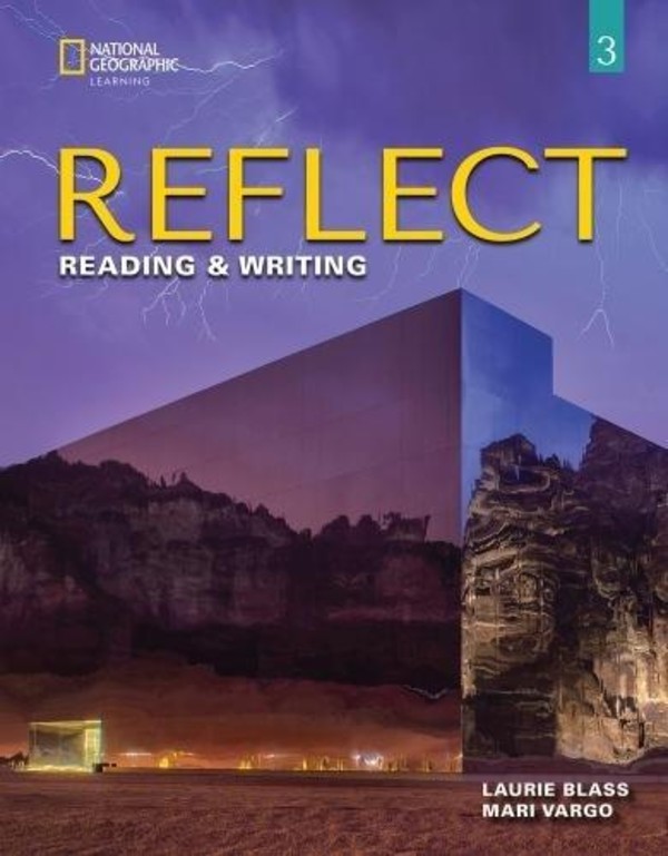 Reflect 3 Reading & Writing Teacher s Guide