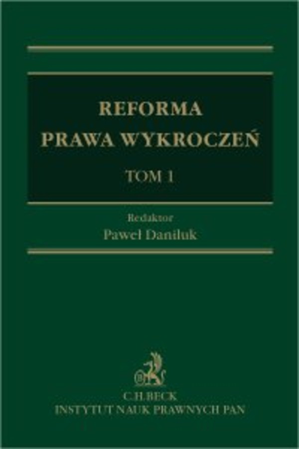 Reforma prawa wykroczeń. Tom 1 - pdf