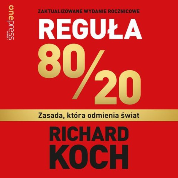 Reguła 80/20. Zasada, która odmienia świat - Audiobook mp3